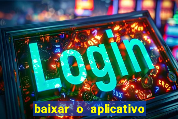 baixar o aplicativo da major sport